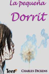 Libro: La pequeña Dorrit - Dickens, Charles