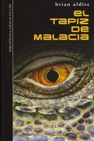 Libro: El tapiz de Malacia - Aldiss, Brian W.