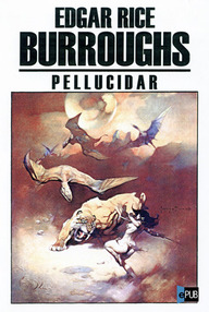 Libro: Pellucidar - 02 Pellucidar - Burroughs, Edgar Rice