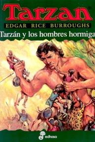 Libro: Tarzán - 10 Tarzán y los hombres hormiga - Burroughs, Edgar Rice