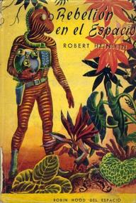 Libro: Rebelión en el espacio - Heinlein, Robert