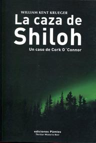 Libro: Cork O'Connor - 02 La caza de Shiloh - Krueger, William Kent