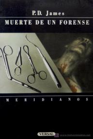 Libro: Adam Dalgliesh - 06 Muerte de un forense - James, P. D.