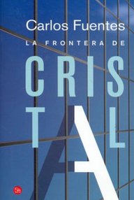Libro: La frontera de cristal - Fuentes, Carlos