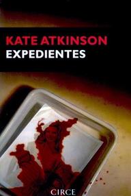 Libro: Jackson Brodie - 01 Expedientes - Kate Atkinson