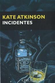 Libro: Jackson Brodie - 02 Incidentes - Kate Atkinson