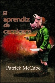 Libro: El aprendiz de carnicero - McCabe, Patrick