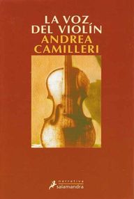 Libro: Montalbano - 04 La voz del violín - Camilleri, Andrea