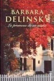 Libro: La promesa de un sueño - Delinsky, Barbara