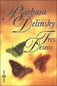 Libro: Tres deseos - Delinsky, Barbara