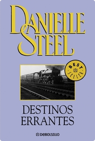 Libro: Destinos errantes - Steel, Danielle