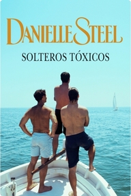 Libro: Solteros tóxicos - Steel, Danielle