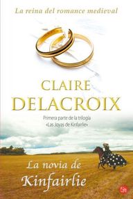 Libro: Las joyas de Kinfairlie - 01 La novia de Kinfairlie - Delacroix, Claire