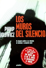 Libro: Los Muros del Silencio - Jolowicz, Philip