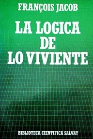Libro: La lógica de lo viviente - Jacob, François