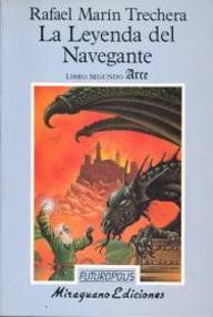 Libro: La leyenda del Navegante - 02 Arce - Marín Trechera, Rafael