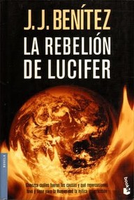 Libro: La rebelión de Lucifer - Benítez, J. J