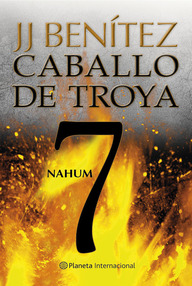 Libro: Caballo de Troya - 07 Nahum - Benítez, J. J