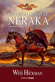 Libro: Dragonlance: Guerra de los espíritus - 01 Los caballeros de Neraka - Weis, Margaret & Hickman, Tracy