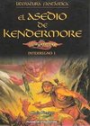 Dragonlance: Interregno - 01 El asedio de Kendermore