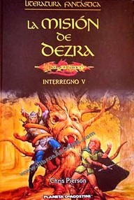 Libro: Dragonlance: Interregno - 05 La misión de Dezra - Pierson, Chris