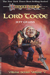 Libro: Dragonlance: Villanos - 05 Lord Toede - Kate Novak y Jeff Grubb