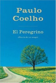 Libro: El Peregrino de Compostela (Diario de un mago) - Coelho, Paulo
