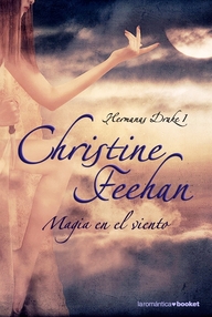 Libro: Hermanas Drake - 01 Magia en el viento - Christine Feehan