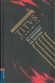 Libro: Titus Flaminius - 03 El misterio de Eleusis - Nahmias, Jean-François