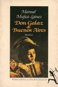Libro: Don Galaz de Buenos Aires - Mújica Láinez, Manuel