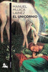 Libro: El unicornio - Mújica Láinez, Manuel