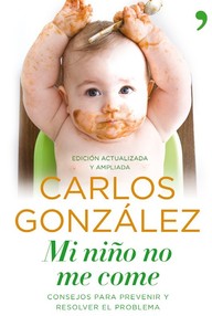 Libro: Mi niño no me come - Carlos González