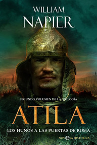 Libro: Atila - 02 Atila. Los hunos a las puertas de Roma - Napier, William
