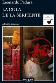 Libro: Mario Conde - 05 La cola de la serpiente - Padura Fuentes, Leonardo