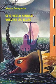 Libro: Si el viejo Sinbad volviese a las Islas - Cunqueiro, Alvaro