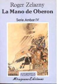 Libro: Ámbar - 04 La mano de Oberón - Zelazny, Roger