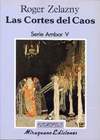 Ámbar - 05 Las cortes del caos