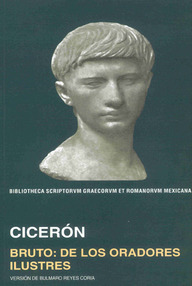 Libro: Bruto: de los oradores ilustres - Cicerón, Marco Tulio