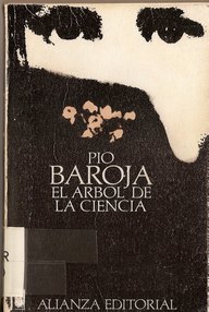 Libro: La raza - 01 El árbol de la ciencia - Baroja, Pío