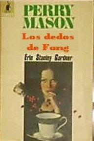 Libro: Perry Mason - 82 Los dedos de Fong - Gardner, Erle Stanley