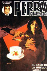 Libro: Perry Mason - 82 El caso de la huella labial - Gardner, Erle Stanley