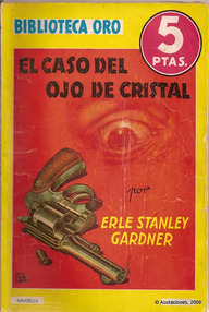 Libro: Perry Mason - 06 El caso del ojo de cristal - Gardner, Erle Stanley