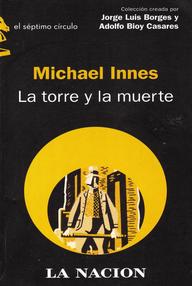 Libro: La torre y la muerte - Innes, Michael