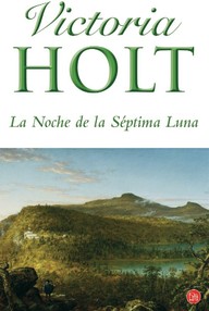 Libro: La noche de la séptima luna - Holt, Victoria