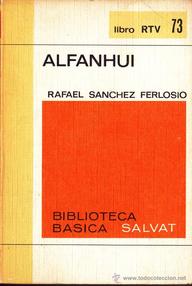 Libro: Alfanhuí - Sanchez Ferlosio, Rafael