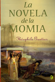 Libro: La novela de la momia - Gautier, Teófilo