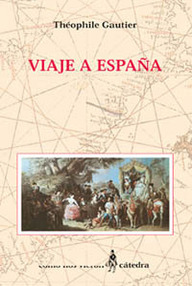 Libro: Viaje por España - Gautier, Teófilo
