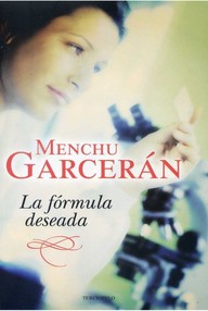 Libro: La fórmula deseada - Garcerán, Menchu
