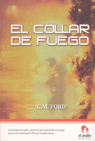 Libro: El Collar de fuego - G.M. Ford