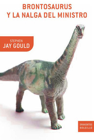 Libro: Brontosaurus y la nalga del ministro - Gould, Stephen Jay
